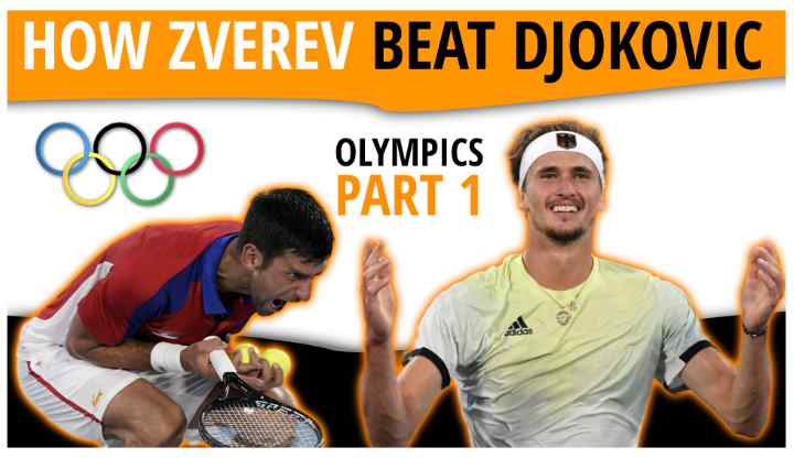 How Alexander Zverev Beat Novak Djokovic Olympics 2020