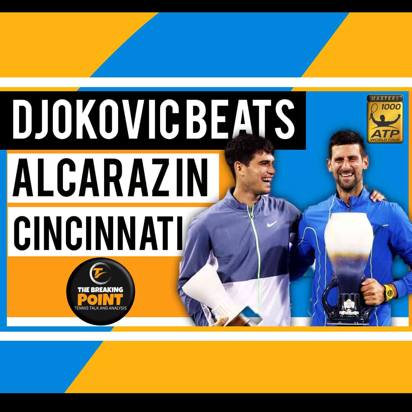 How Djokovic Beat Alcaraz in Cincinnati Podcast