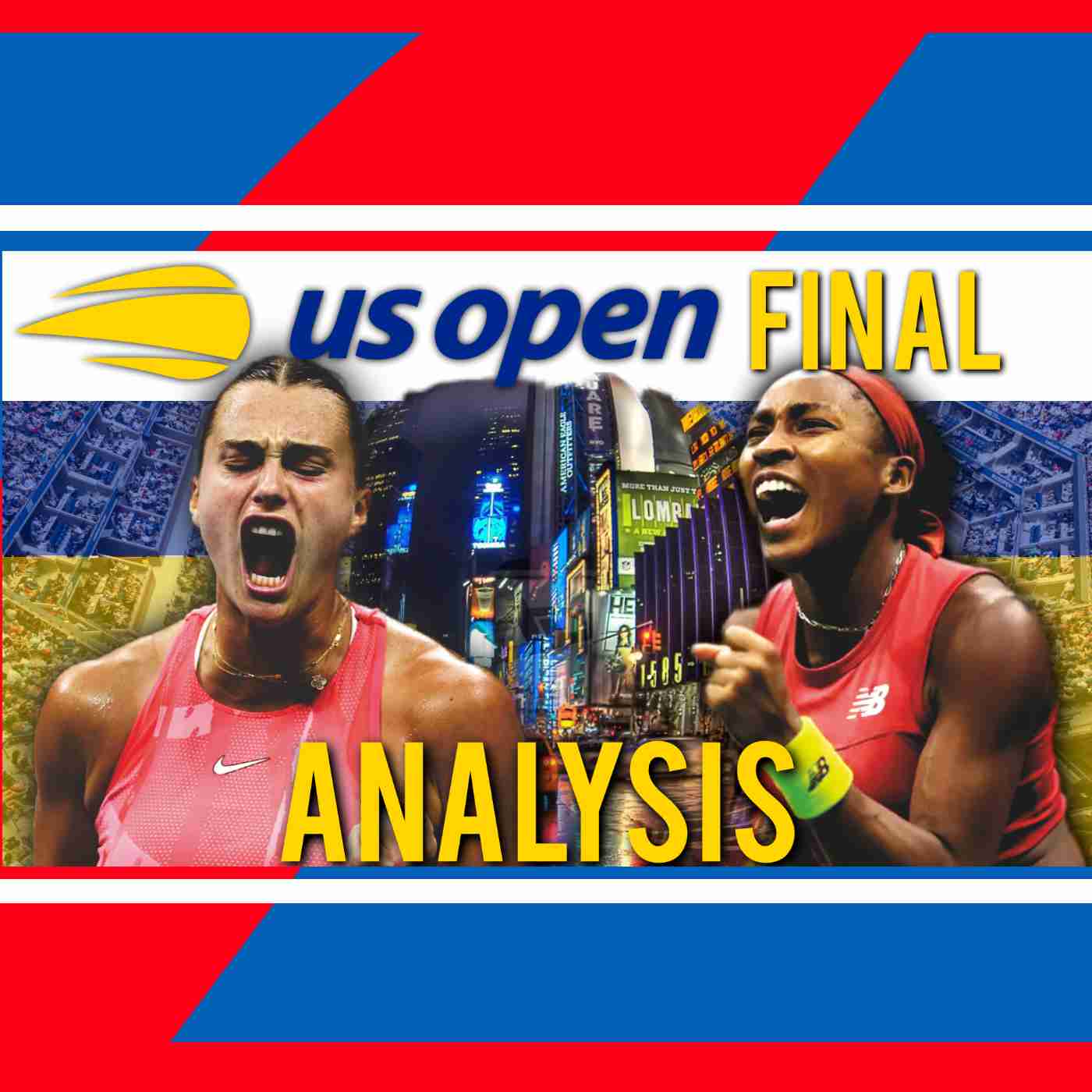 Coco Gauff Vs Aryna Sabalenka | US Open 2023 Final | Post-Match Analysis Podcast