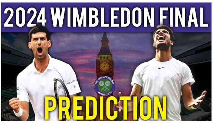 Novak Djokovic Vs Carlos Alcaraz | Wimbledon 2024 Final | Preview and Prediction